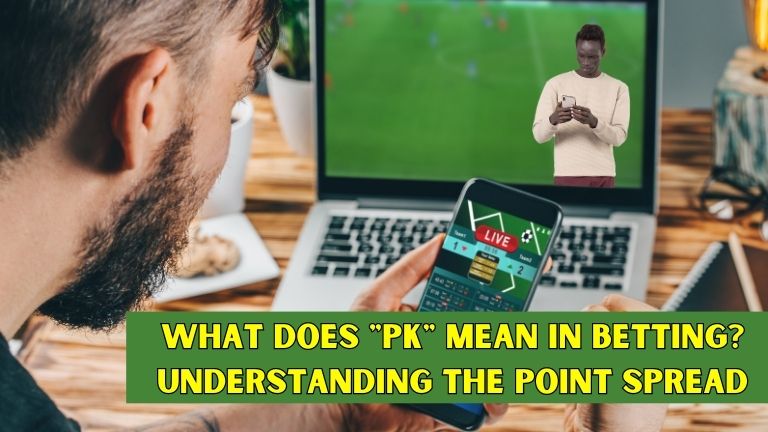 what-does-pk-mean-in-betting-understanding-the-point-spread-betdico